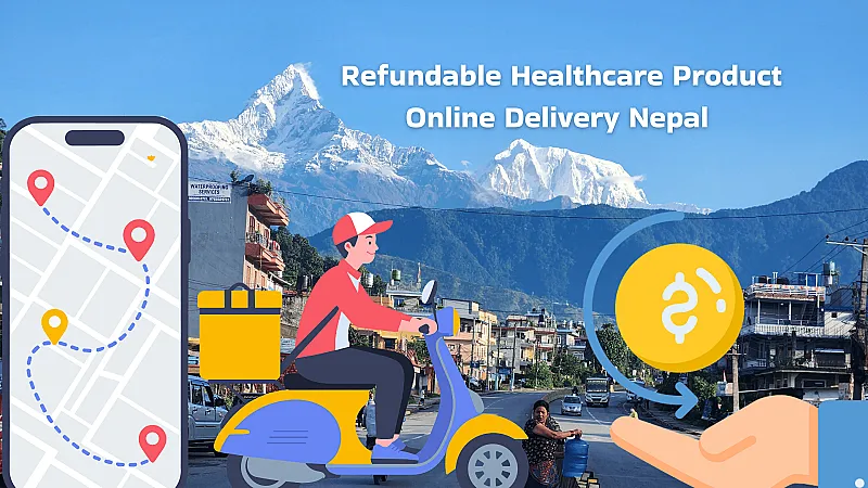 Refundable Healthcare Products Online Delivery Nepal
