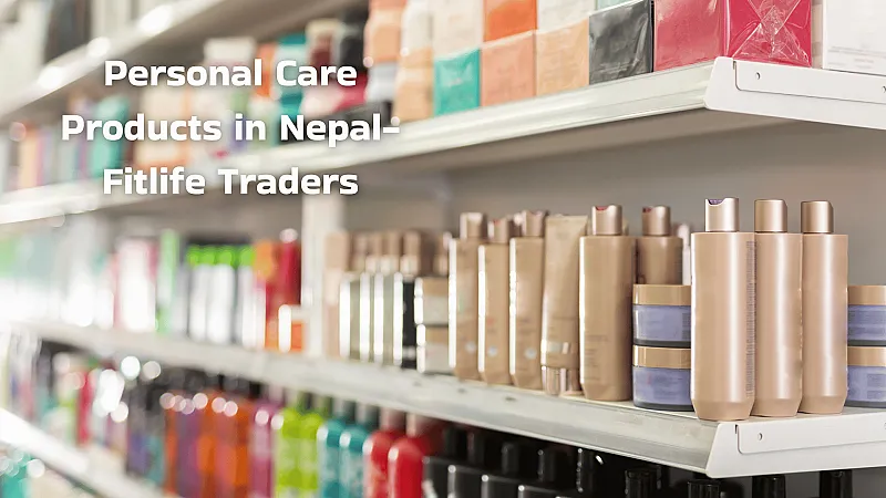 Top Personal Care Products in Nepal